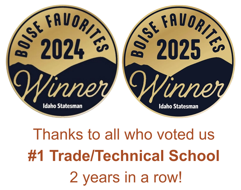 Boise Favorites Winner - Idaho Statesman - #1 Trade/Technical School 2 years in a row!